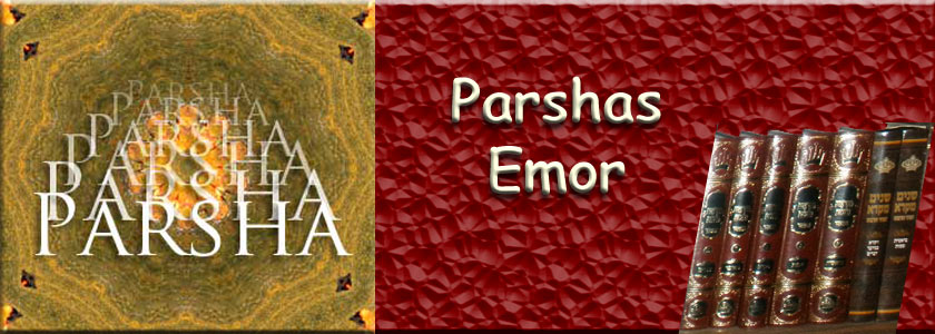Parshat Emor